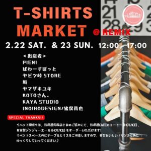 「T-SHIRTS MARKET」 in秦野REMIX